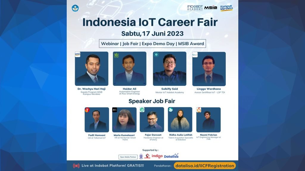 Puncak MSIB 4 Indobot Academy : “Indonesia IoT Career Fair 2023”