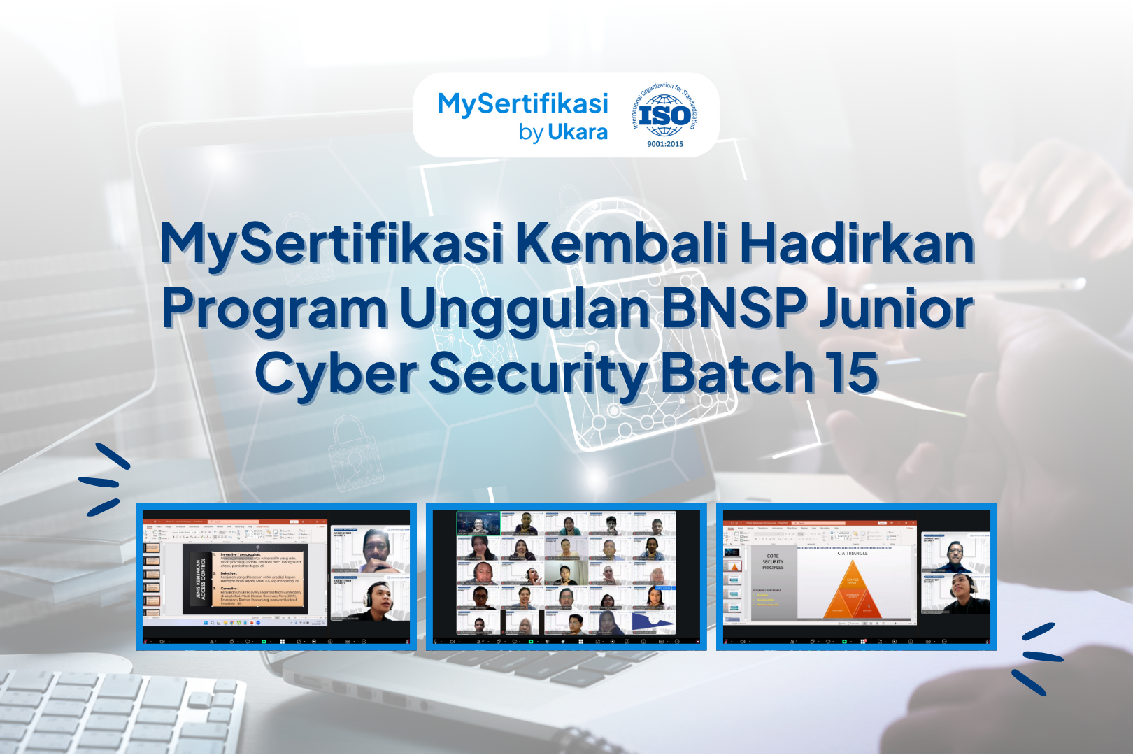 MySertifikasi Kembali Hadirkan Program Unggulan BNSP Junior Cyber Security Batch 15