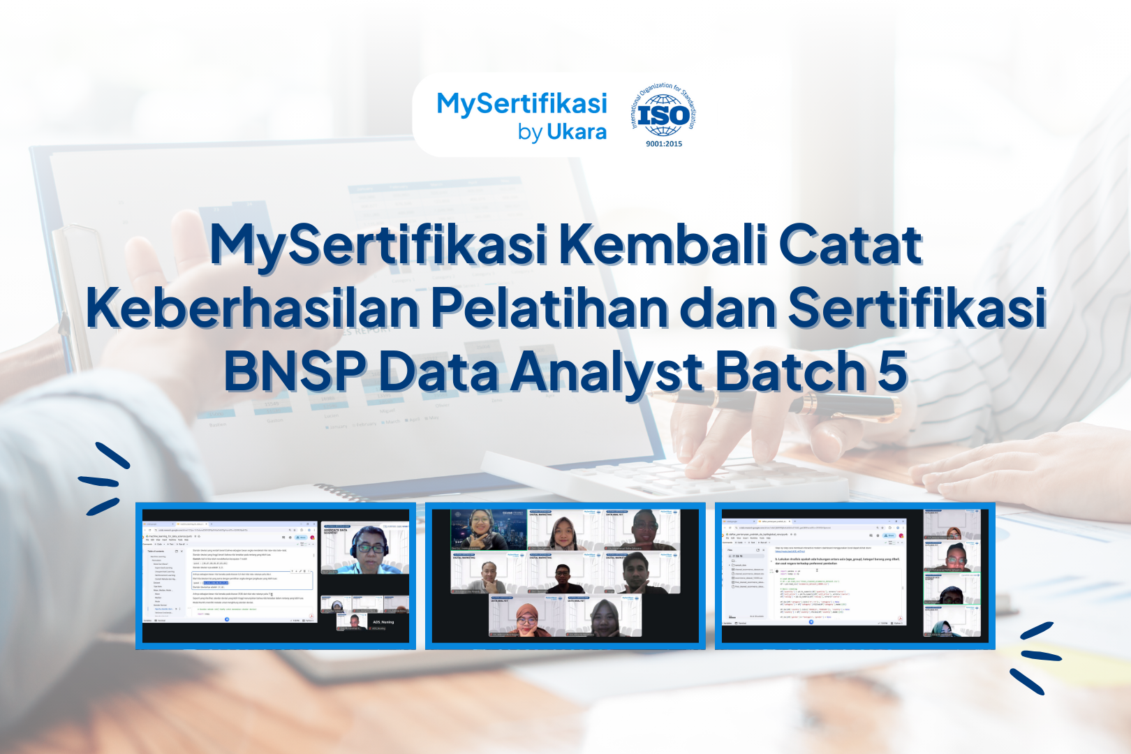 MySertifikasi Kembali Catat Keberhasilan Pelatihan dan Sertifikasi BNSP Data Analyst Batch 5